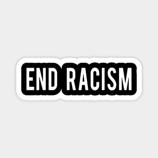 End Racism Magnet