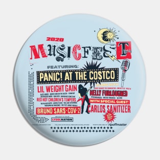 2020 Covid-19 Music Fest concert Pin