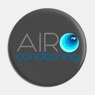 (I appreciate) Air Conditioning Pin