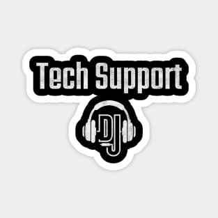 Tech Support DJ – EDM Music Lover Magnet