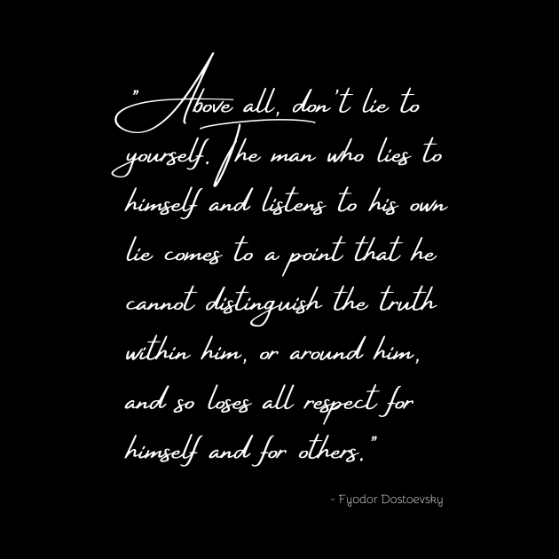 A Quote about Honesty by Fyodor Dostoevsky by Poemit