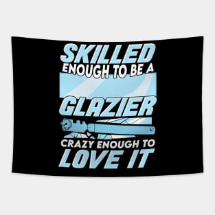 Glazier Window Glass Installer Gift Tapestry