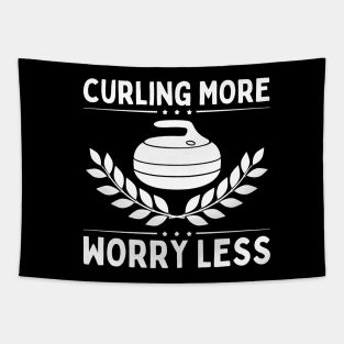 Curling More Worry Less Tapestry