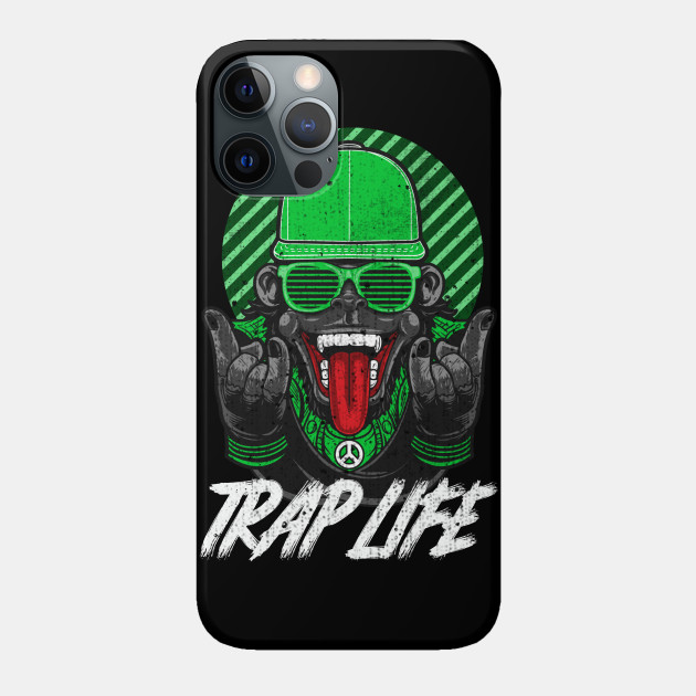 Trap Life - Hiphop/Trap Music - Hiphop - Phone Case