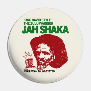 King David Style The Zulu Warrior Jah Shaka Meets Jah Iration Sound System Pin