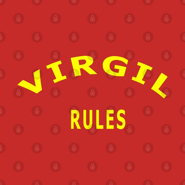 Virgil Rules by Lyvershop