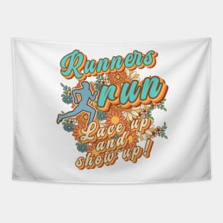 Runners run lace up and show up Runner retro quote  gift for running Vintage floral pattern Tapestry