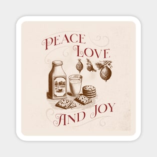 Peace Love And Joy Magnet