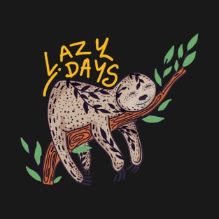 Sloth Lazy days T-Shirt