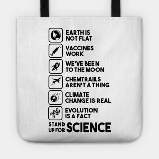 Earth is not Flat - Vaccines Work - We've Been to the Moon Tote