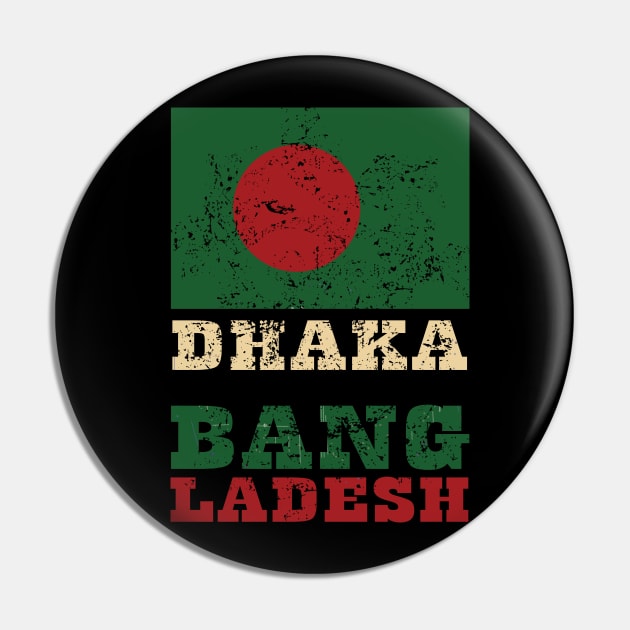 Flag of Bangladesh Pin by KewaleeTee