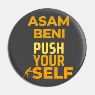 Push yourself Pin