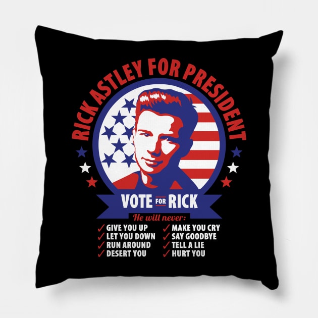 Rick Astley For President Pillow by NotoriousMedia