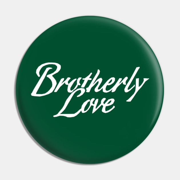 Brotherly Love Pin by Philly Drinkers