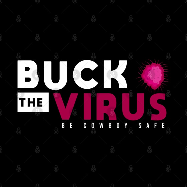 Buck The Virus #4 by potch94