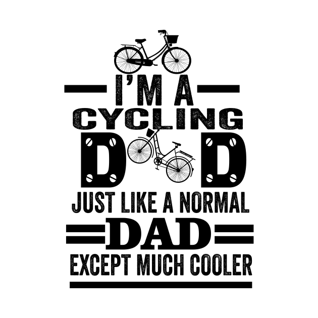 I am a  cycling dad by sanim's