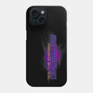 See the Energy Dinosaurs Phone Case