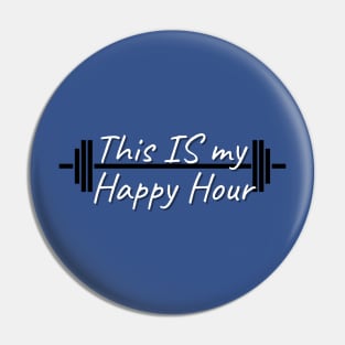 Gym Happy Hour Pin