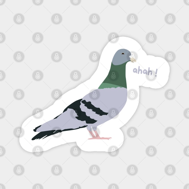 Pigeon humor Magnet by Mr Youpla