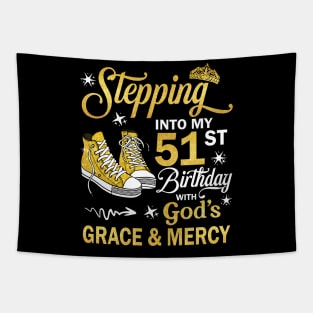 Stepping Into My 51st Birthday With God's Grace & Mercy Bday Tapestry