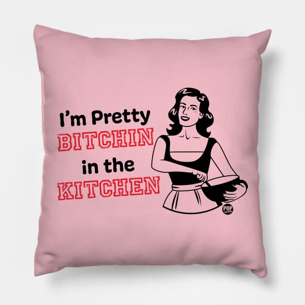 BITCHIN KITCHEN Pillow by toddgoldmanart