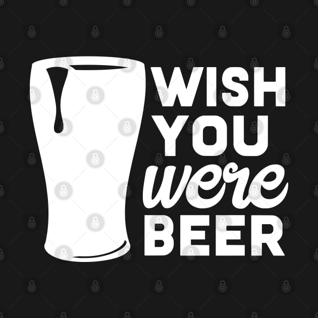 Wish You Were Beer by kimmieshops