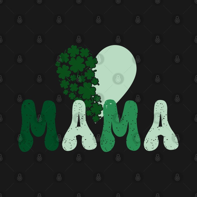 "MAMA" St. Patrick's Day Retro Shamrock Heart by jackofdreams22