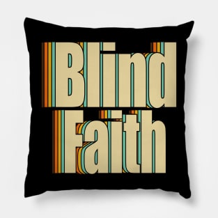 Blind Faith Pillow