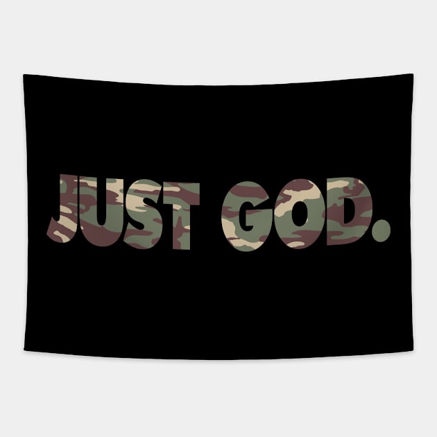 JUST GOD. camo Tapestry by undergroundART