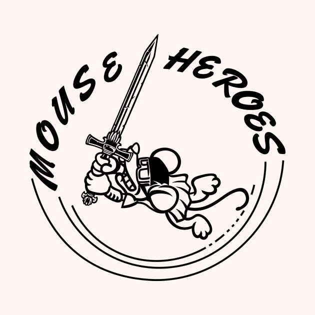 Mouse Heroes by snewen