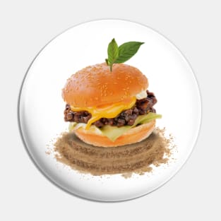 I eat Sand Burgers Pin