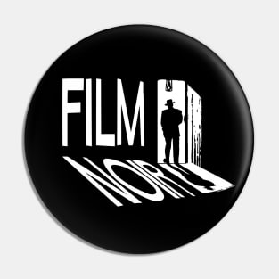 Film Noir Pin