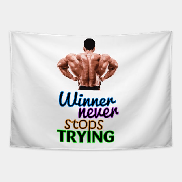 Winner never stops trying! Tapestry by dblaiya