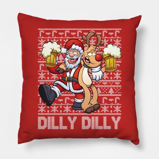 Ugly Christmas Sweater Dilly Dilly Pillow by E