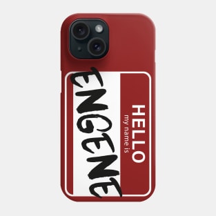 Hello, My Name Is ENGENE Phone Case