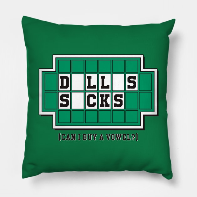 Dallas Sucks Pillow by TextTees