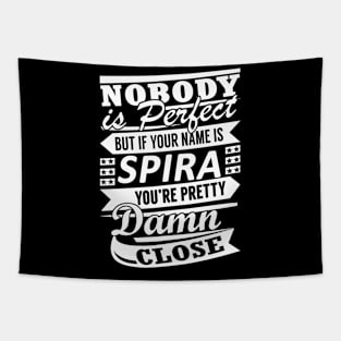 Nobody is Perfect SPIRA Pretty Damn Close Tapestry