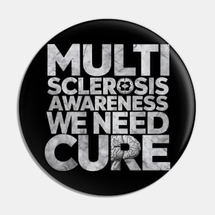 Multiple Sclerosis Awareness Pin