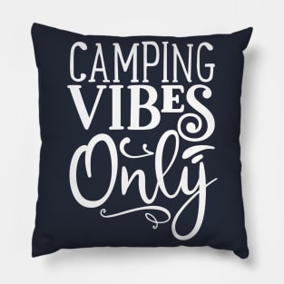 Camping Vibes Pillow