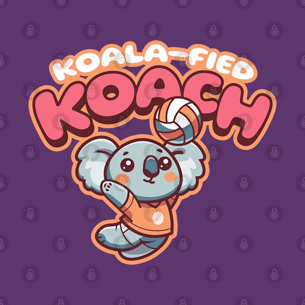 Cute Volleyball Animal | Koalified Koach by Volleyball Merch