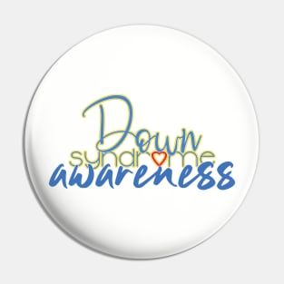 Down Syndrome Awareness Pin