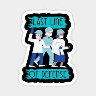 Last Line of Defense Magnet