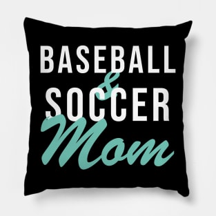 Baseball and Soccer Mom Baseball Mom Pillow