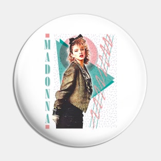 Madonna /\/ Original 80s Vintage Style Design Pin