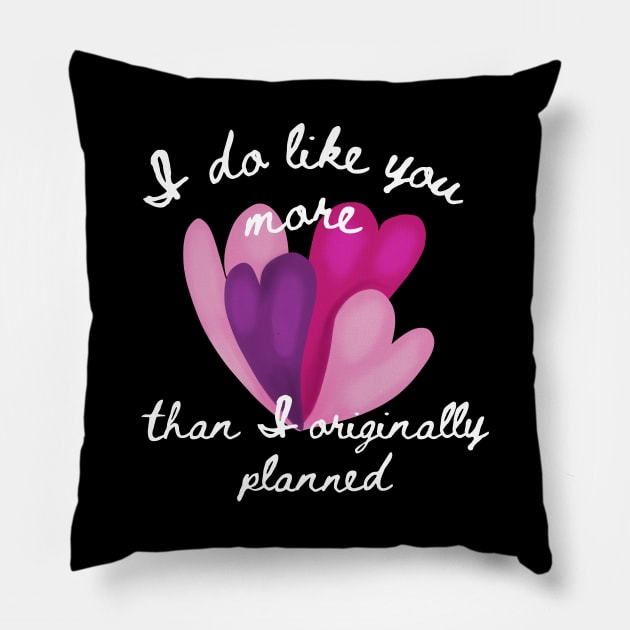 I do like you than I originally planned. Pillow by wildjellybeans