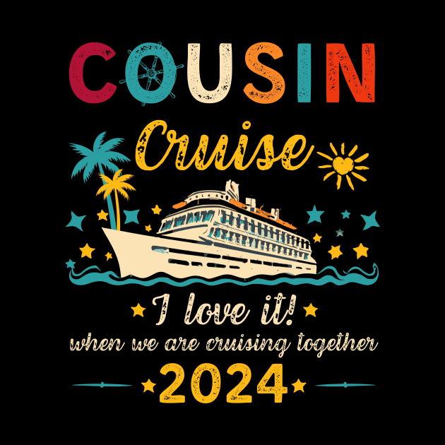 Funny Cousin Cruise 2024 Retro Family Matching Reunion Trip by AimArtStudio