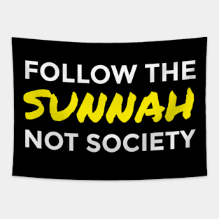 Follow the Sunnah not Society Tapestry