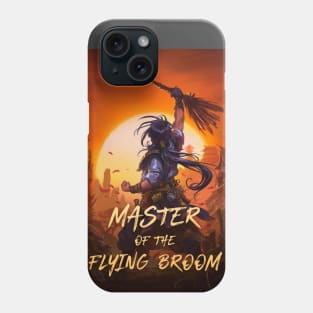 Master of the Flying Broom - Sword Saint in Training Phone Case