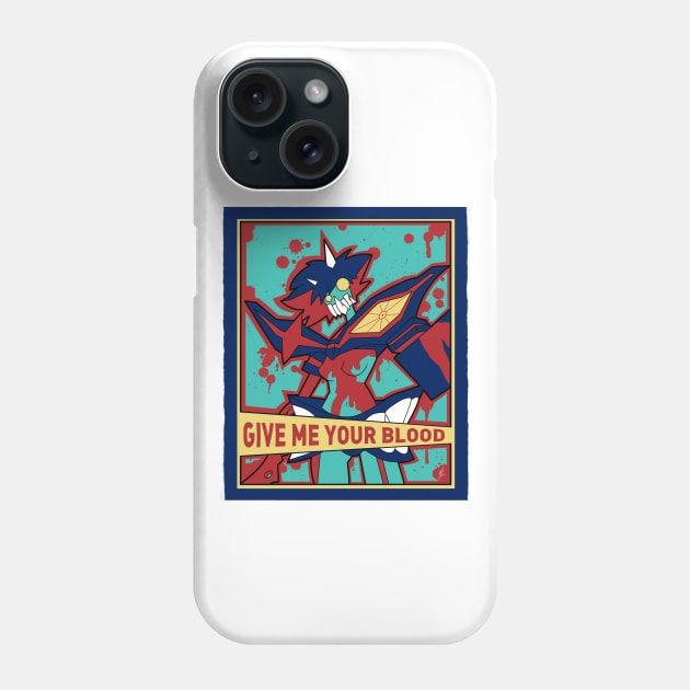 Give me your blood! Phone Case by jRoKk17