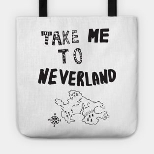 Take me to Neverland Tote